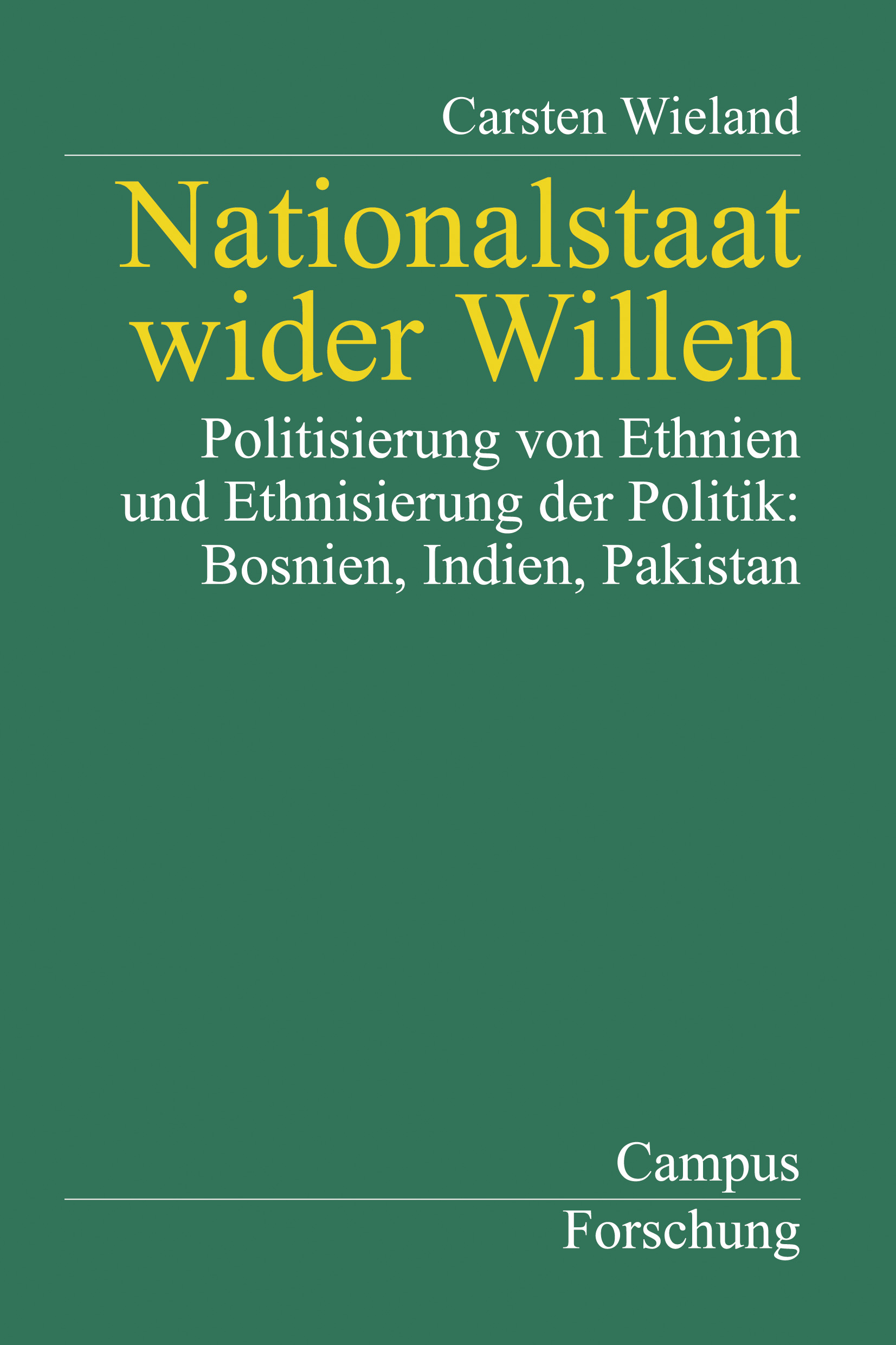 Nationalstaat wider Willen