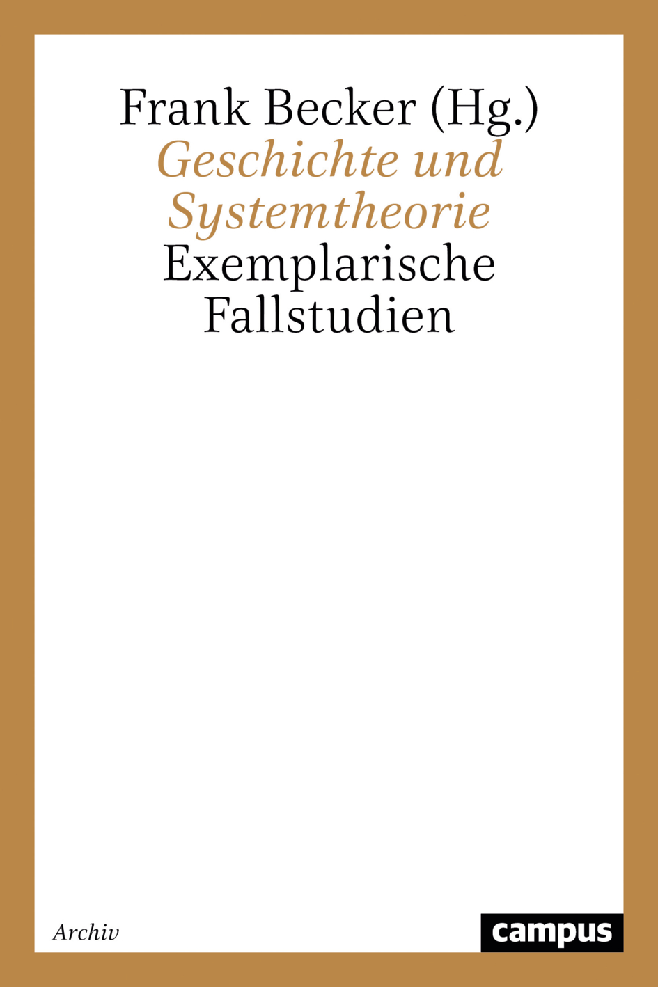 Geschichte und Systemtheorie