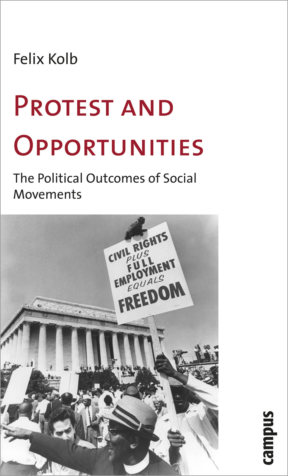 Protest and Opportunities