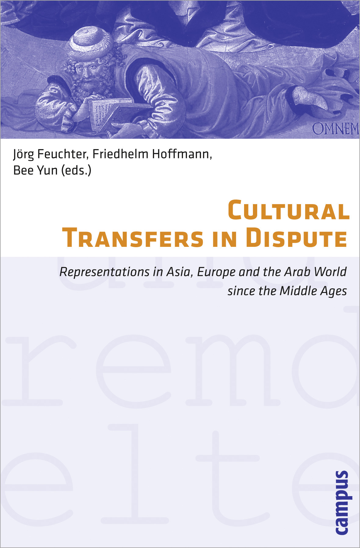 Cultural Transfers in Dispute