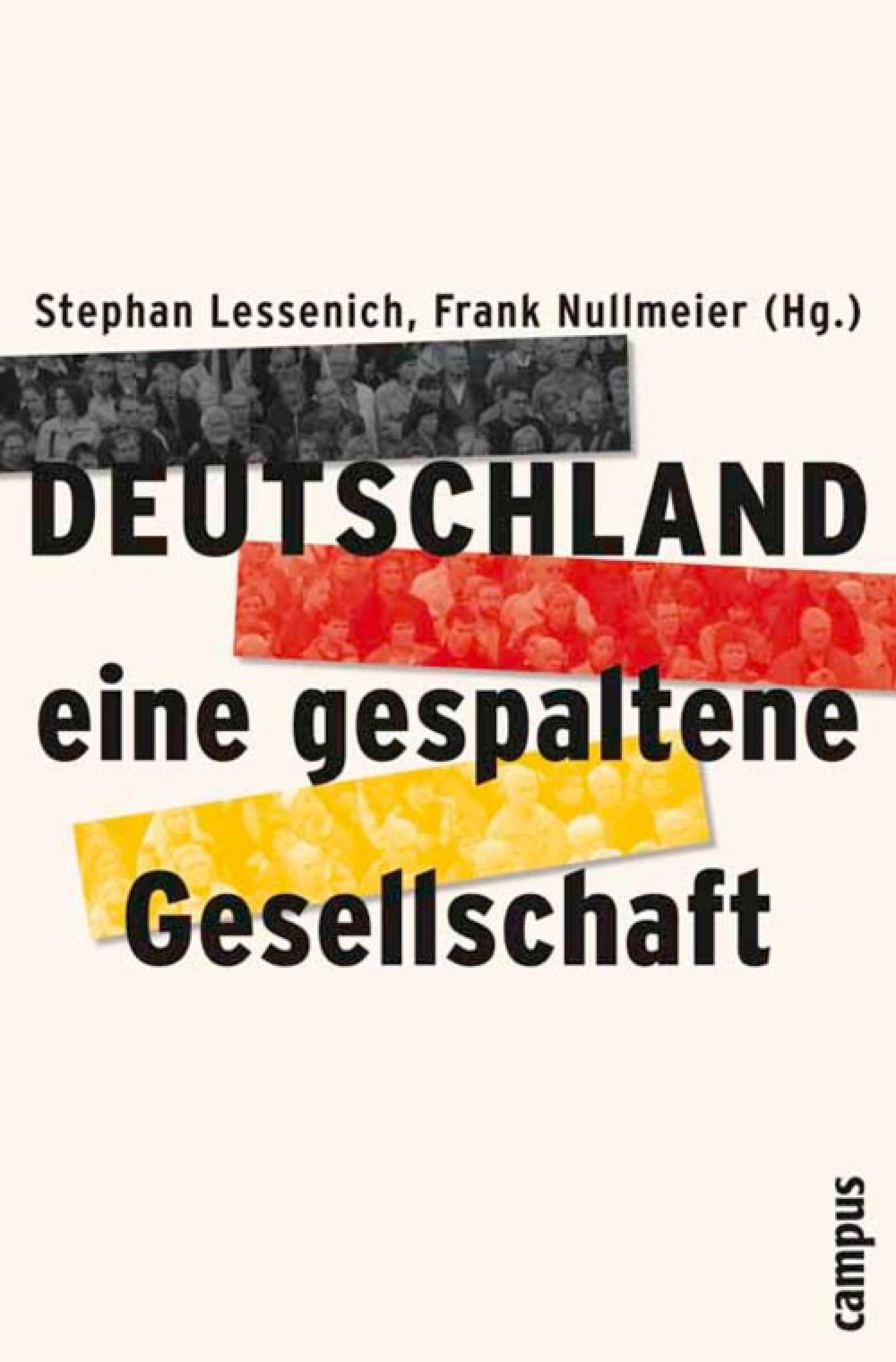 Deutschland - eine gespaltene Gesellschaft