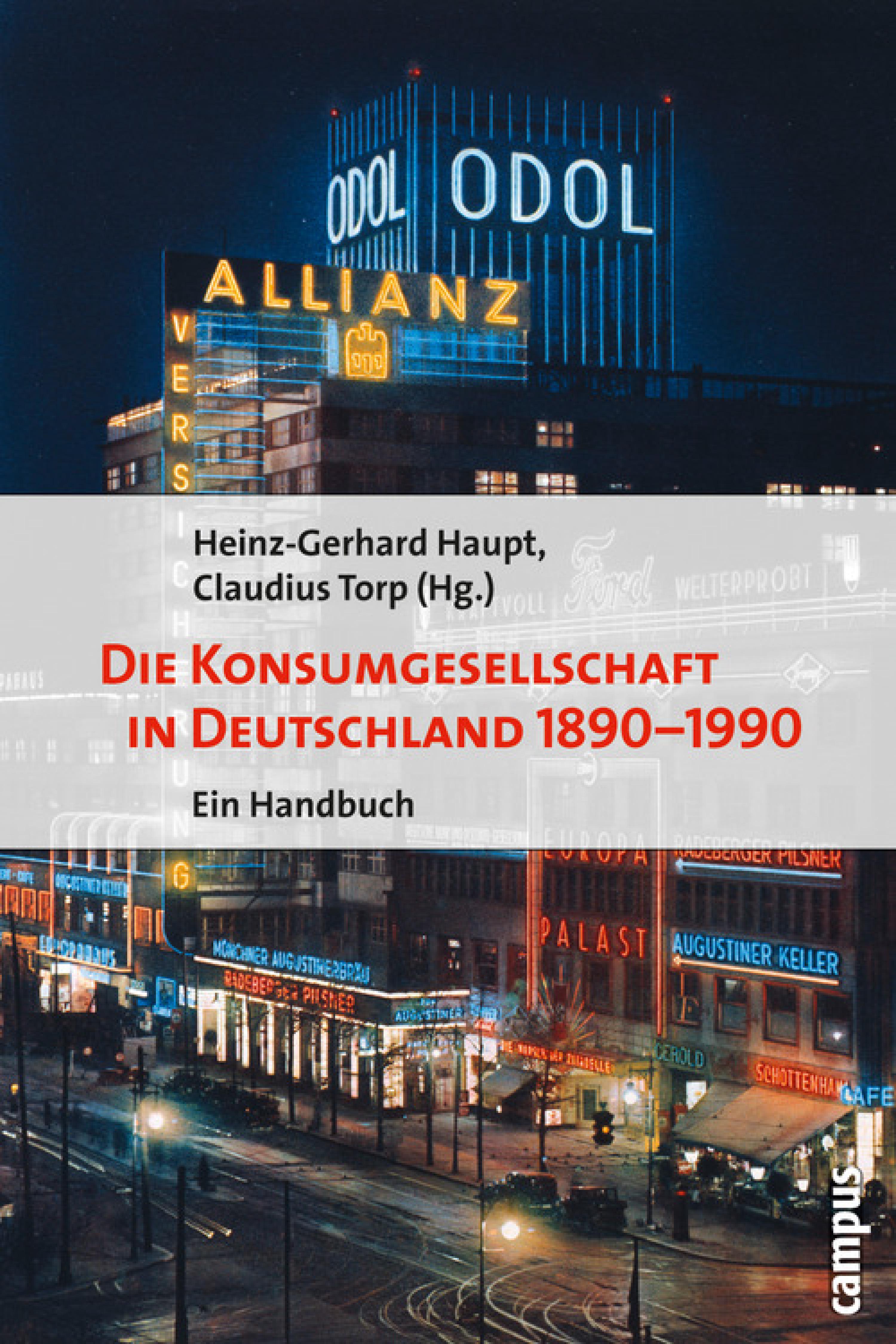 Die Konsumgesellschaft in Deutschland 1890-1990