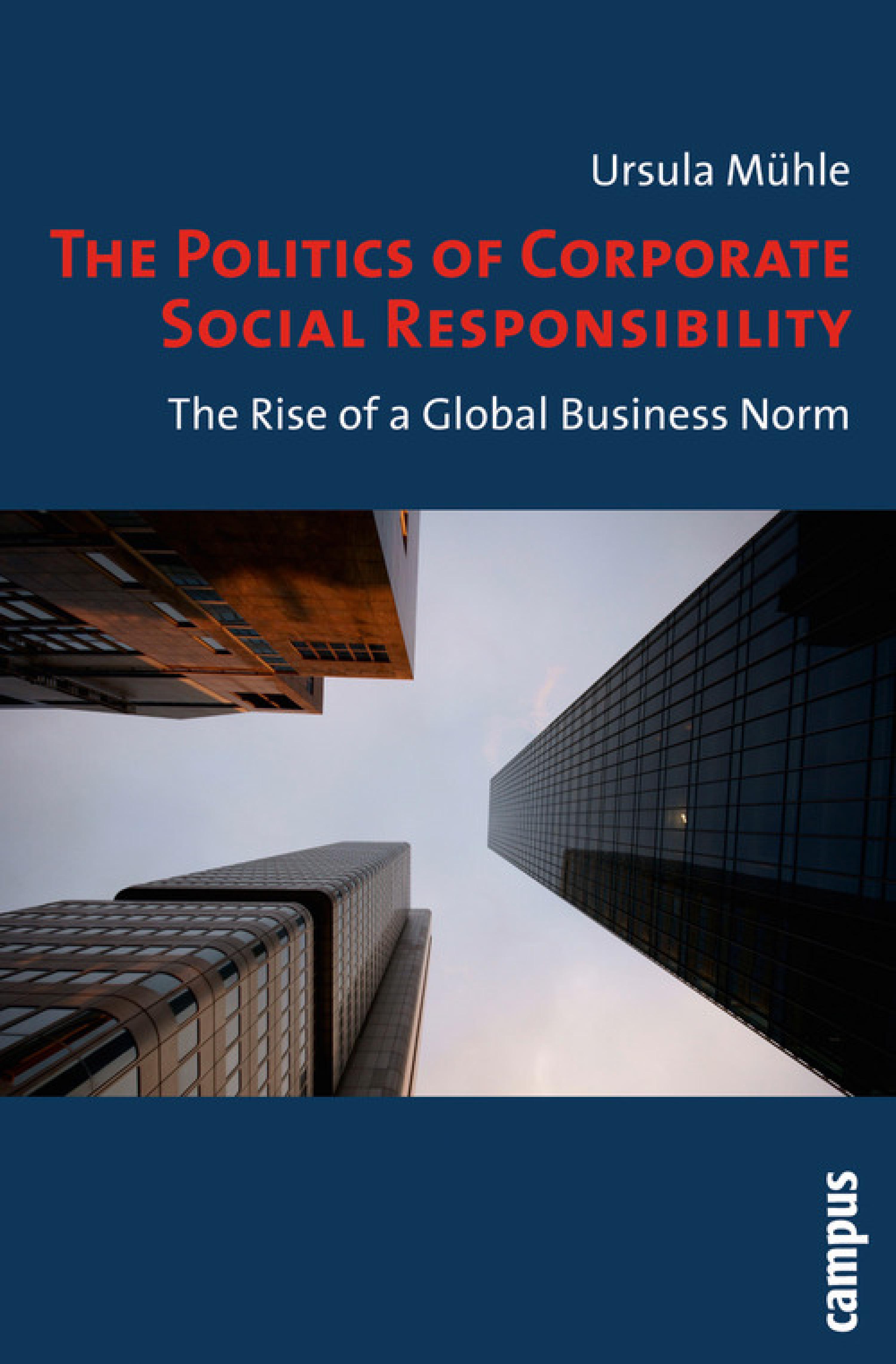 The Politics of Corporate Social Responsibility