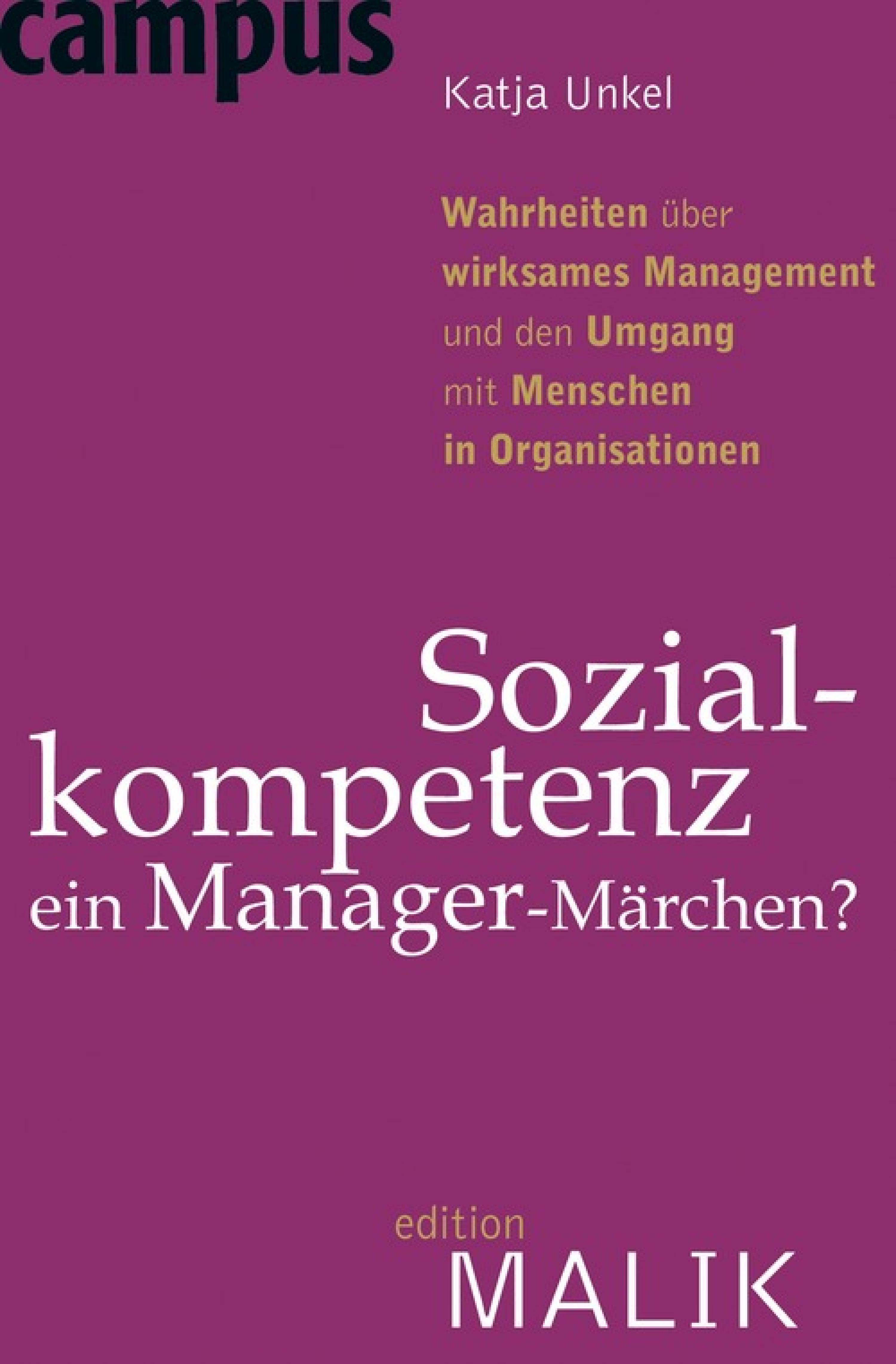 Sozialkompetenz - ein Manager-Märchen?