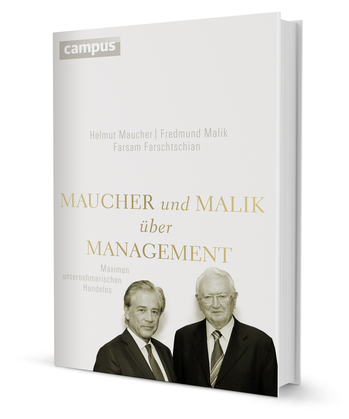 Maucher und Malik über Management